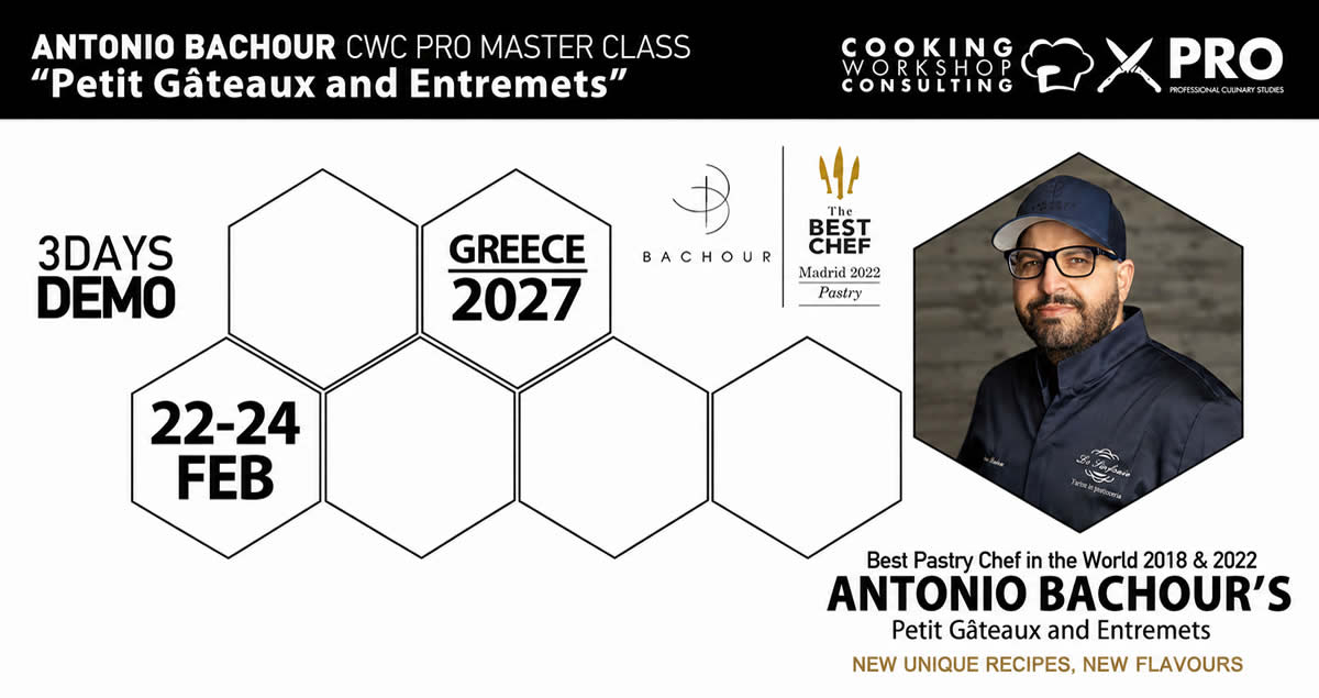 Σεμινάριο CWC PRO MasterClass Antonio Bachour’s Petit Gâteaux and Entremets