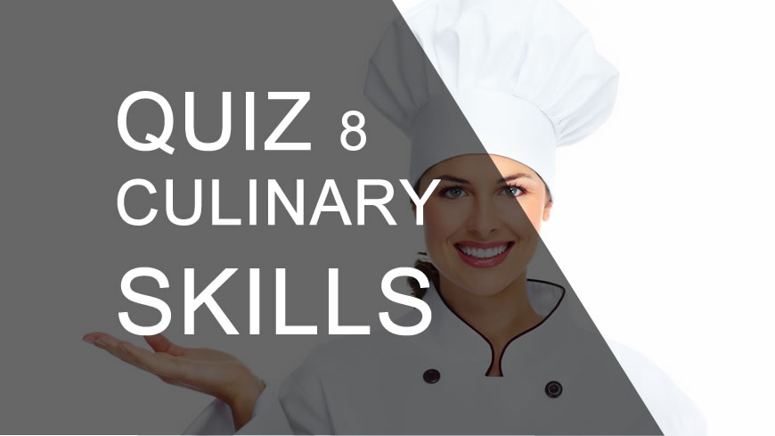 Quiz Quiz 8 Οι γνώσεις σας στην μαγειρική είναι επαρκής?
